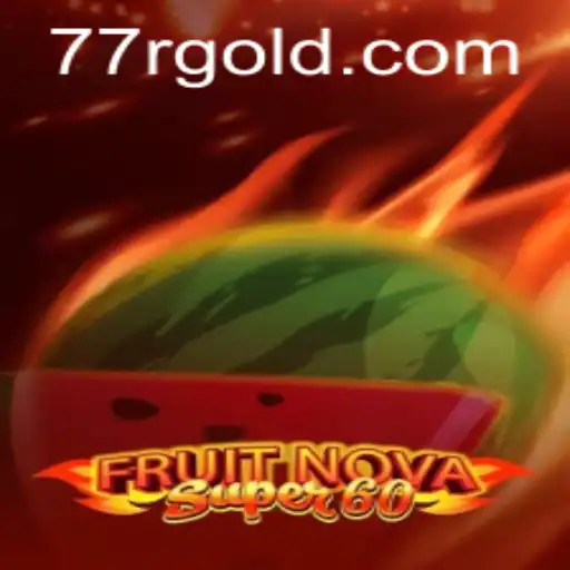 Exploring FruitNovaSuper60: An Engaging Gaming Experience