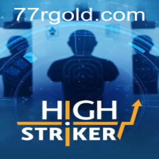 Discovering the Thrilling World of HighStriker
